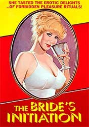 Посвящение Невесты | The Bride's Initiation (1973) HD 1080p