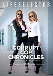 Хроники Коррумпированных Копов | Corrupt Cop Chronicles (2022) HD 1080p