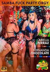 Самба Трах Вечеринка: Ариэлла Ферраз и Фернанда Шоколад | Samba Fuck Party: Ariella Ferraz And Fernanda Chocolate (2022) HD 720p