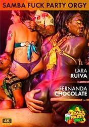 Самба Трах Вечеринка: Лара Руива и Фернанда Шоколад | Samba Fuck Party: Lara Ruiva And Fernanda Chocolate (2022) HD 720p