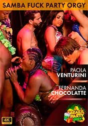 Самба Трах Вечеринка: Паола Вентурини и Фернанда Шоколад | Samba Fuck Party: Paola Venturini And Fernanda Chocolatte (2022) HD 720p