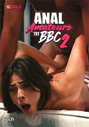 Анальные Любительницы Пробуют Большой Чёрный Член 2 | Anal Amateurs Try BBC 2 (2023) HD 1080p